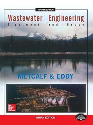 Wastewater Engineering Treatment And Reuse