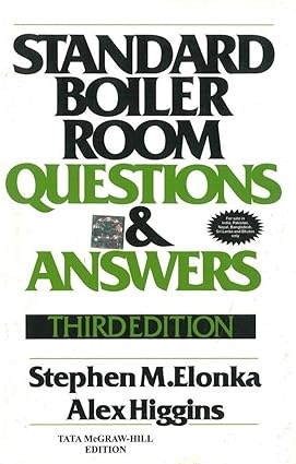 Standard Boiler Room Questions and Answers 3rd Edition