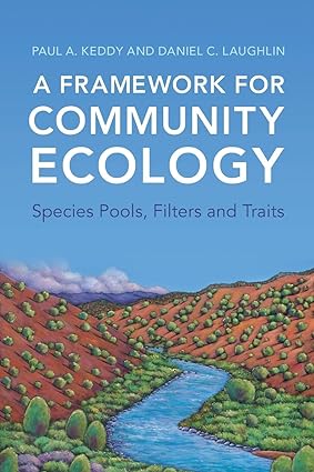 A Framework for Community Ecology