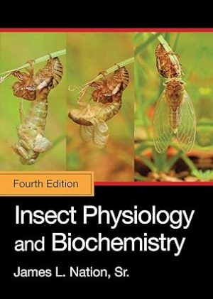 Insect Physiology and Biochemistry 4th Edition