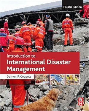 Introduction to International Disaster Management 4th Edition