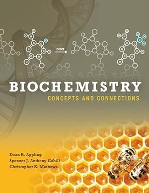 Biochemistry Concepts and Connections