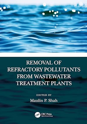 Removal of Refractory Pollutants from Wastewater Treatment Plants