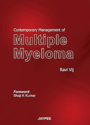 Contemporary Management of Multiple Myeloma