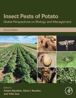 Insect Pests of Potato Global Perspectives on Biology and Management 2nd Edition