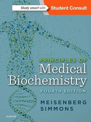 Principles of Medical Biochemistry 4th Edition