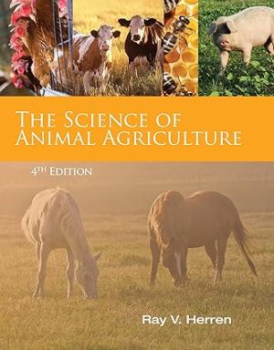 Science of Animal Agriculture 4th Edition