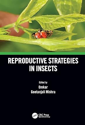 Reproductive Strategies in Insects