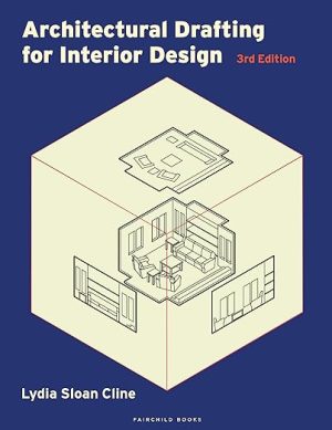 Architectural Drafting for Interior Design 3rd Edition