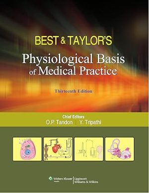 Best & Taylors Physiological Basis of Medical Practice 13th Edition