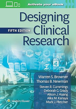 Designing Clinical Research 5th Edition