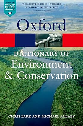 A Dictionary of Environment and Conservation 2nd Edition