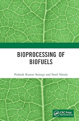 Bioprocessing of Biofuels