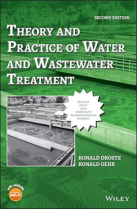 Theory and Practice of Water and Wastewater Treatment 2nd Edition