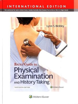 Bates Guide To Physical Examination and History Taking 13th Edition