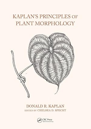 Kaplans Principles of Plant Morphology