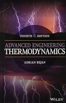 Advanced Engineering Thermodynamics 4th Edition