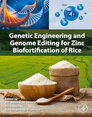 Genetic Engineering and Genome Editing for Zinc Biofortification of Rice