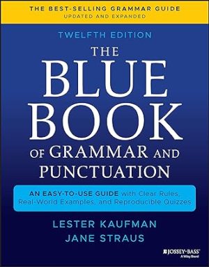 The Blue Book of Grammar and Punctuation12th Edition