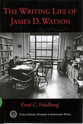The Writing Life of James D Watson