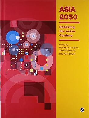 Asia 2050 Realizing the Asian Century