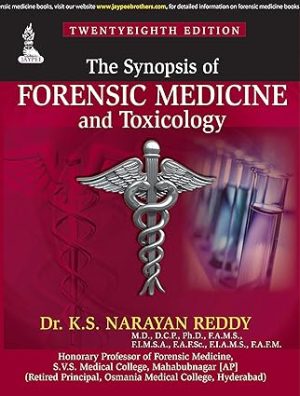 The Synopsis of Forensic Medicine and Toxicology