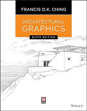 Architectural Graphics 6th Edition