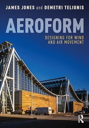 Aeroform Designing for Wind and Air Movement