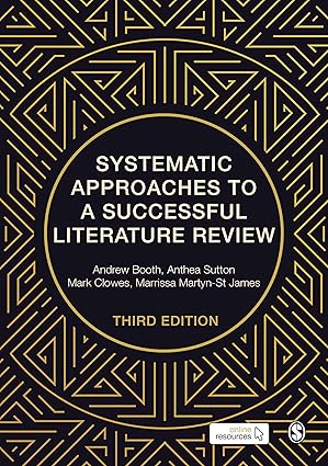 Systematic Approaches to a Successful Literature Review 3rd Edition
