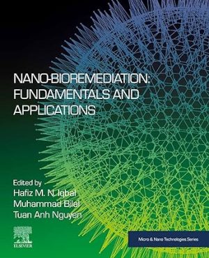 Nano-Bioremediation Fundamentals and Applications