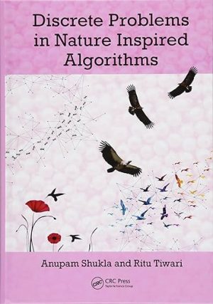 Discrete Problems in Nature Inspired Algorithms