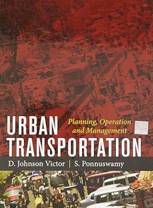 Urban Transportation Planning Operation and Management