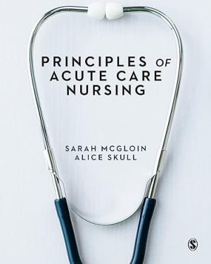 Principles of Acute Care Nursing