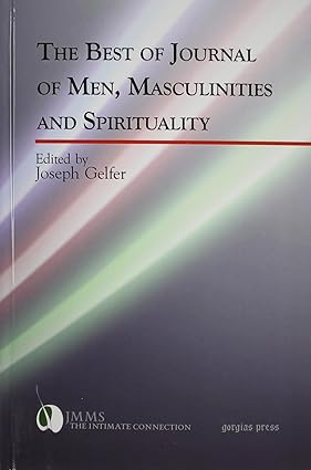 The Best of Journal of Men Masculinities and Spirituality