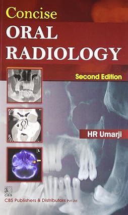Concise Oral Radiology 2nd Edition