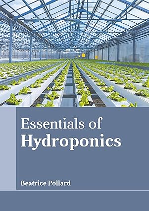 Essentials of Hydroponics