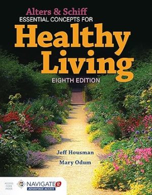 Alters and Schiff Essential Concepts for Healthy Living 8th Edition