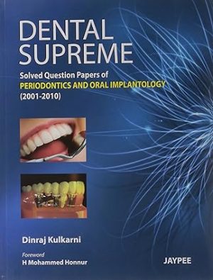 Dental Supreme Solved Question Papers for Periodontics and Oral Implantology