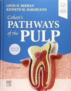 Cohens Pathways of the Pulp 12th Edition