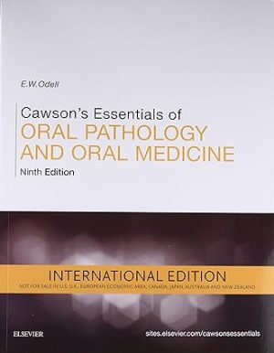 Cawsons Essentials of Oral Pathology and Oral Medicine 9th Edition