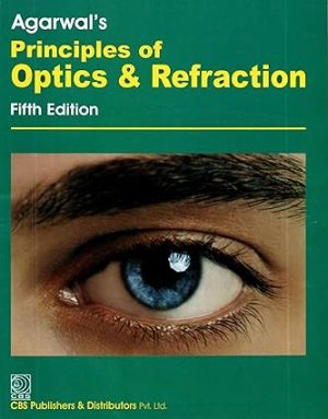 Agarwals Principle of Optics & Refraction 2nd Edition