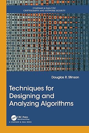 Techniques for Designing and Analyzing Algorithms