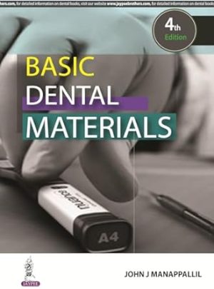 Basic Dental Materials 4th Edition