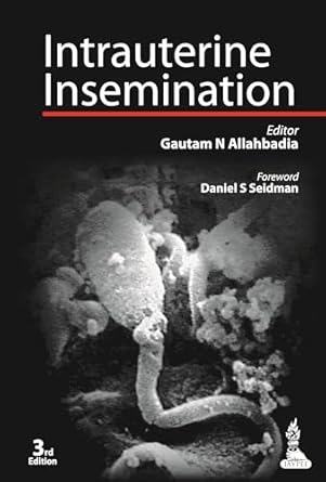 Intrauterine Insemination 2nd Edition
