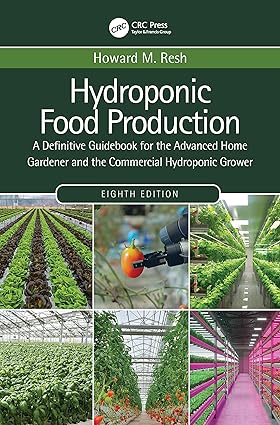 Hydroponic Food Production 8th Edition