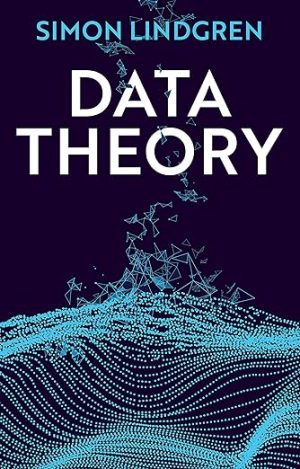 Data Theory Interpretive Sociology and Computational Methods