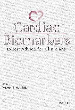 Cardiac Biomarkers Expert Advice For Clinicians