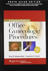 A Practical Guide to Office Gynecologic Procedures