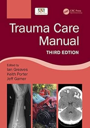 Trauma Care Manual 3rd Edition