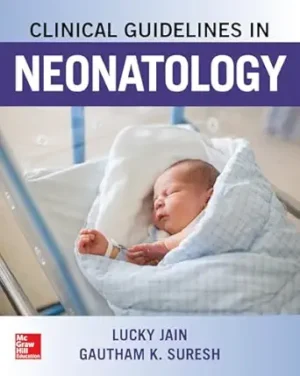 Clinical Guidelines in Neonatology 2nd Edition